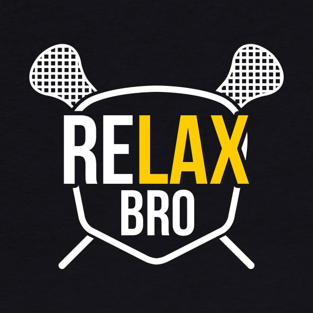 Funny ReLAX Bro Funny Lacrosse Pun LAX Player by theperfectpresents